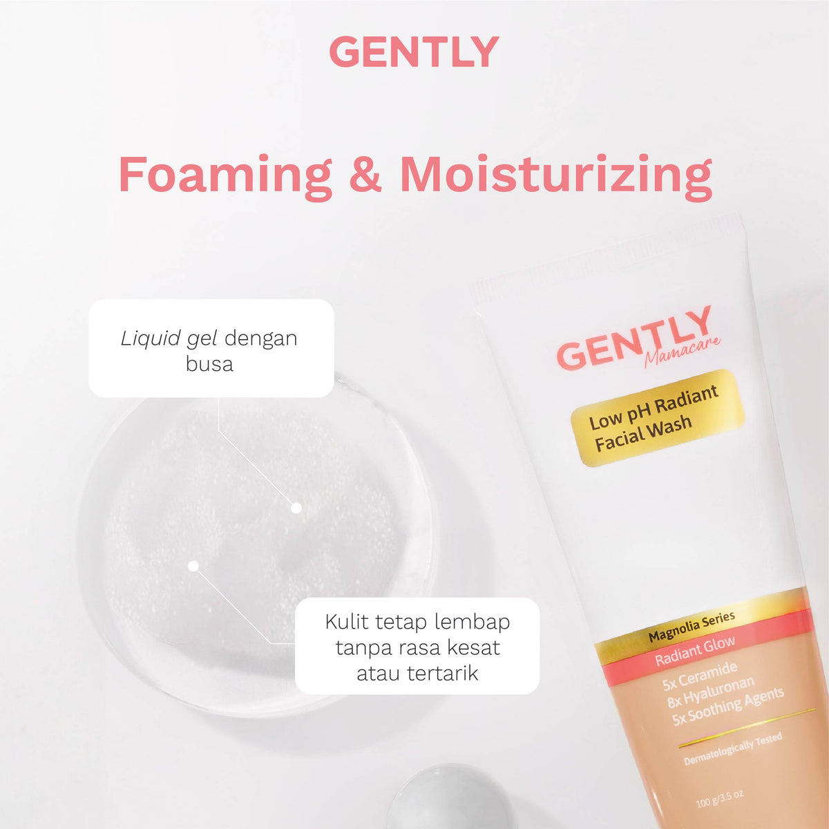 GENTLY Low pH Radiant Facial Wash | Rainbow Algae + 11x Hyaluronan + 5x Ceramide + 5x Soothing Agents | Skincare Ibu Hamil dan Menyusui Terdaftar BPOM | Sabun Cuci Muka Gentle yang Mampu Menghidrasi dan Menyejukkan Kulit